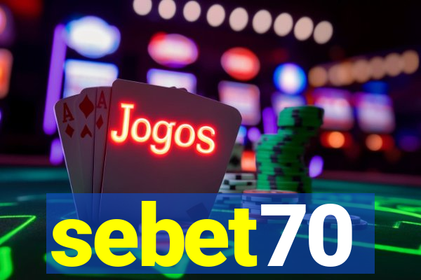 sebet70