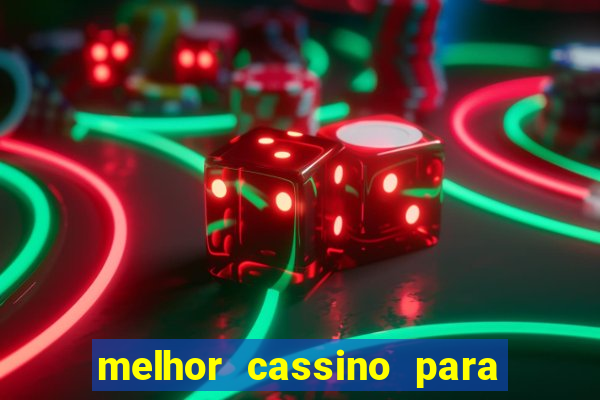 melhor cassino para jogar fortune tiger