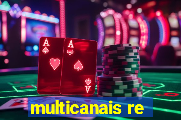 multicanais re