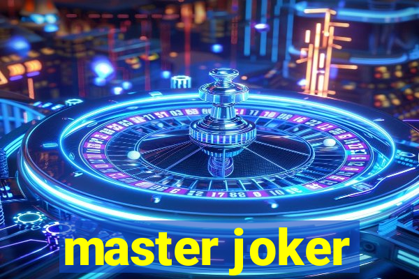 master joker