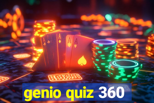 genio quiz 360