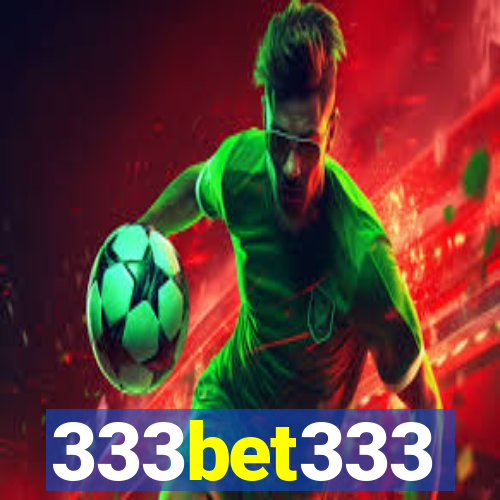 333bet333