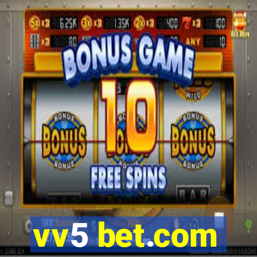 vv5 bet.com