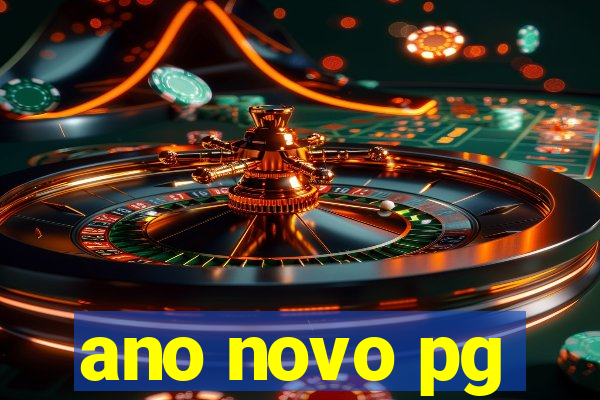 ano novo pg