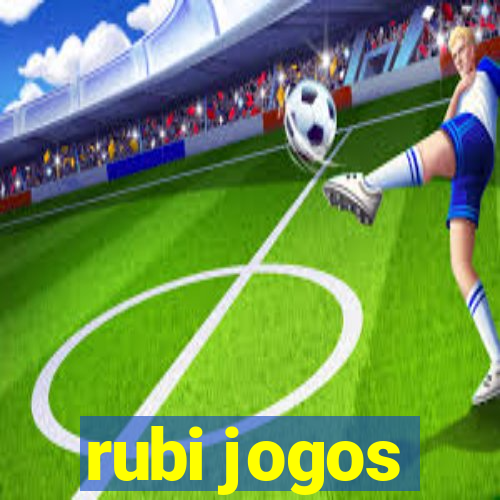 rubi jogos