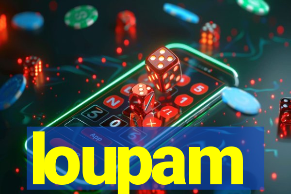 loupam