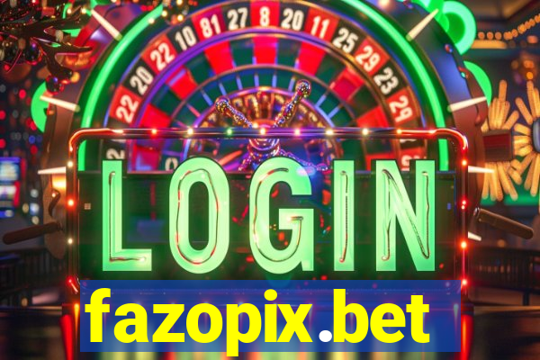 fazopix.bet