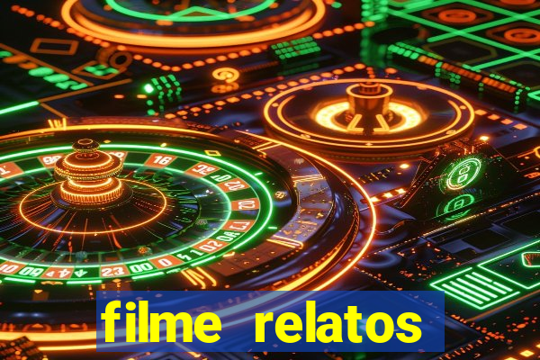 filme relatos selvagens completo dublado