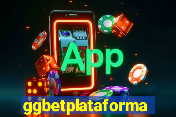 ggbetplataforma