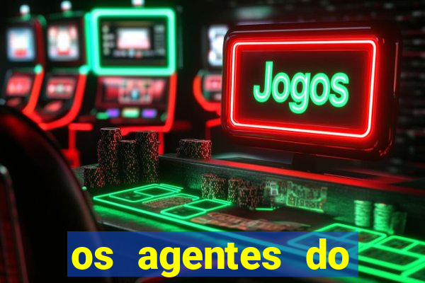 os agentes do destino online dublado assistir os agentes do destino dublado online