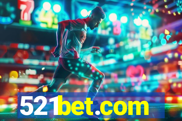 521bet.com