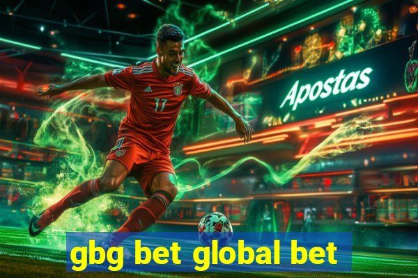 gbg bet global bet