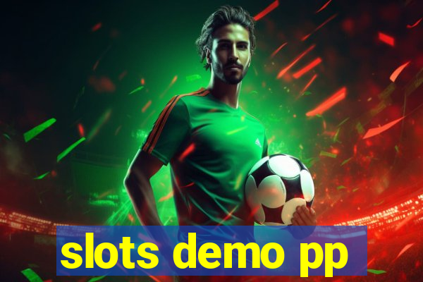 slots demo pp