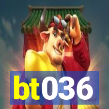 bt036