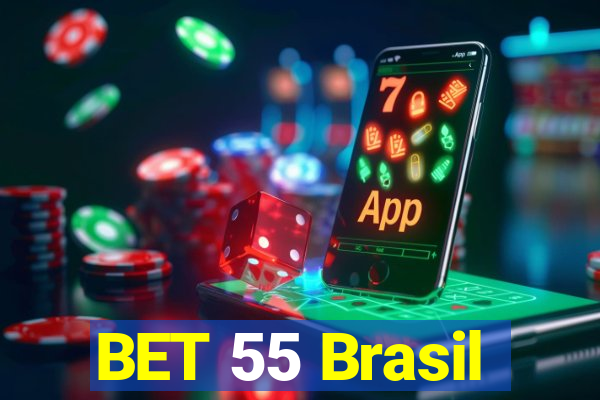 BET 55 Brasil