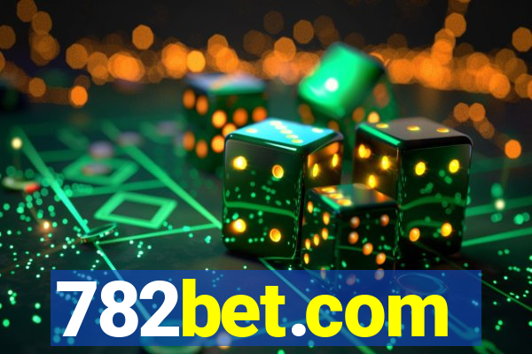 782bet.com