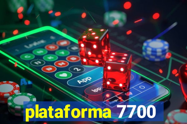 plataforma 7700