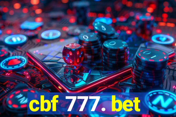 cbf 777. bet