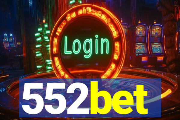 552bet