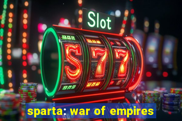 sparta: war of empires