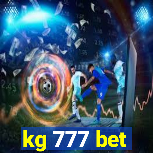 kg 777 bet