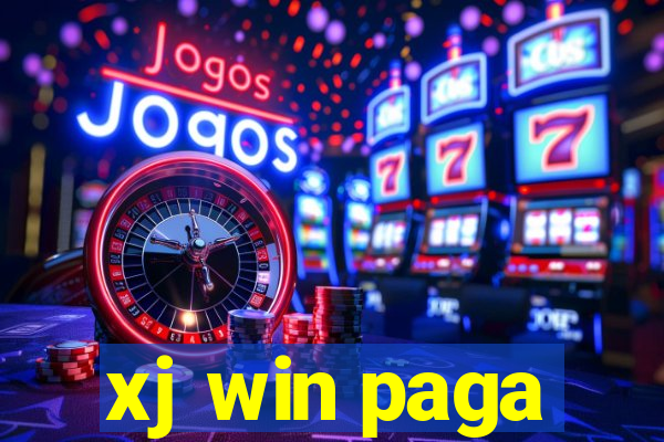 xj win paga