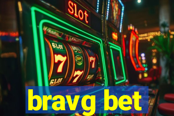 bravg bet