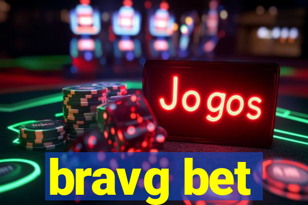 bravg bet