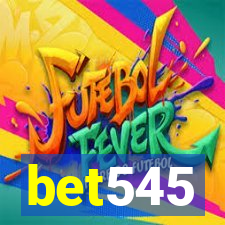 bet545