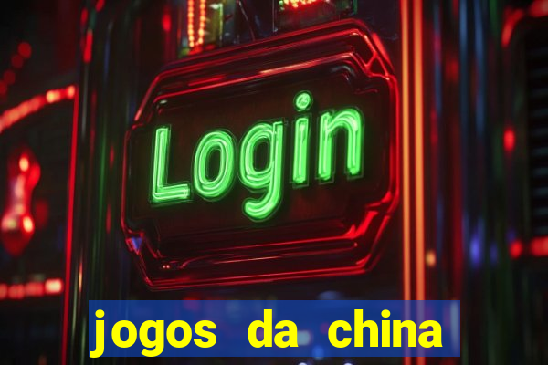 jogos da china para ganhar dinheiro