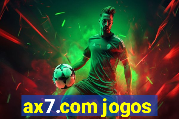 ax7.com jogos