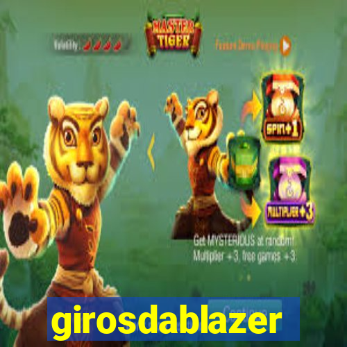 girosdablazer