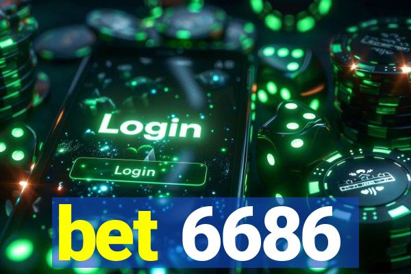 bet 6686