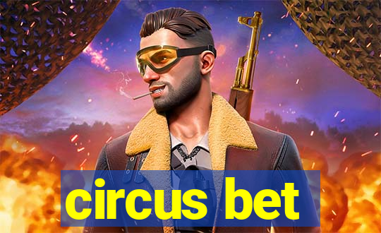 circus bet