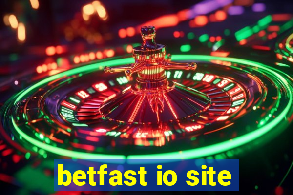 betfast io site