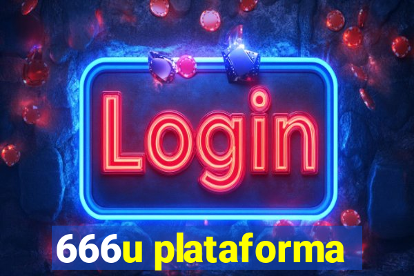 666u plataforma