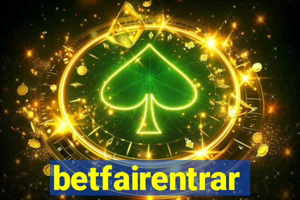 betfairentrar