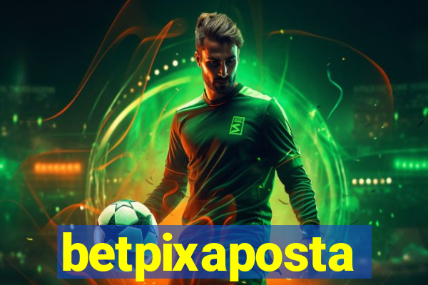 betpixaposta