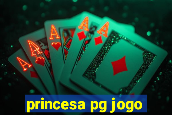 princesa pg jogo