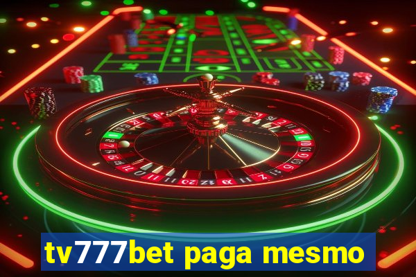 tv777bet paga mesmo