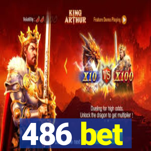 486 bet