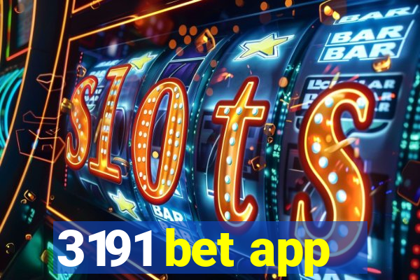 3191 bet app