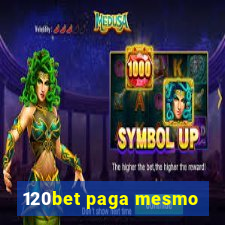 120bet paga mesmo