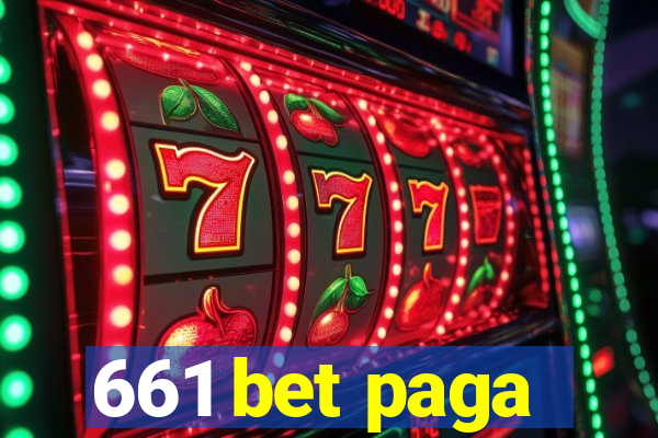 661 bet paga