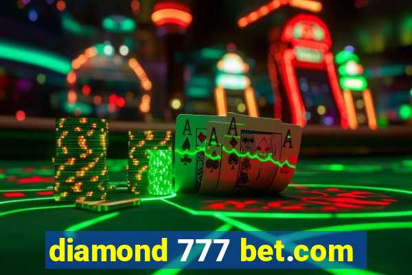 diamond 777 bet.com