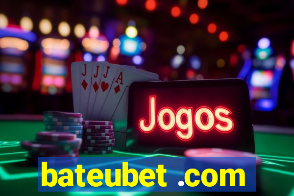 bateubet .com