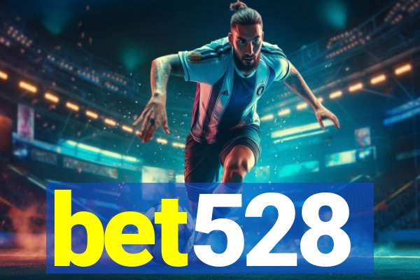 bet528