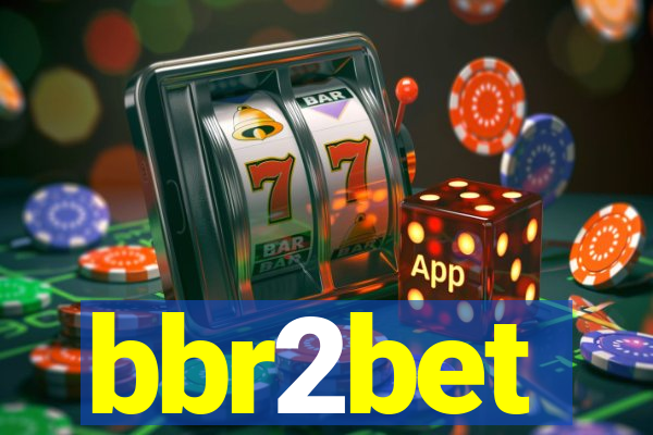 bbr2bet