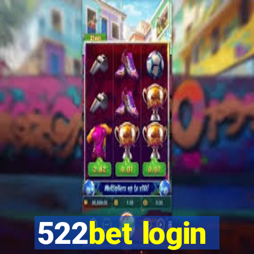 522bet login