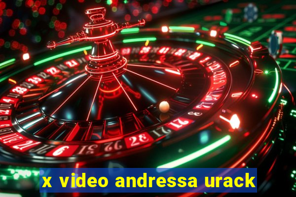 x video andressa urack